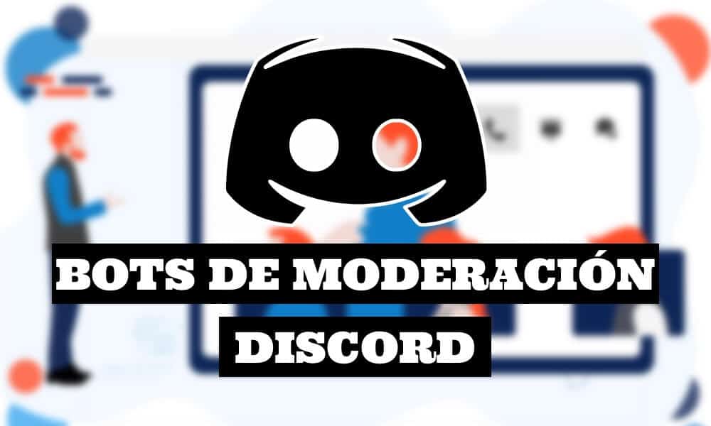  Los mejores bots de moderación de Discord (¡DEBE tener bots!)